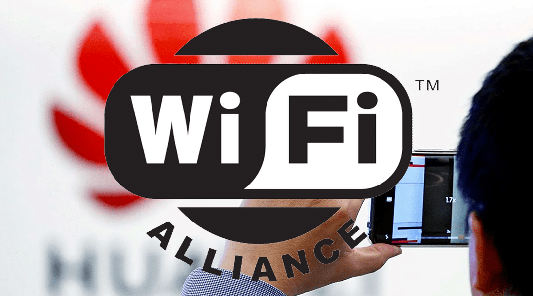 La Wi-Fi Alliance también veta a Huawei